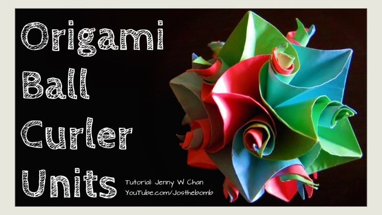 How to Fold Origami Ball - 12 Curler Units Flower Cuboctahedron - Kususama - DIY Gift Idea