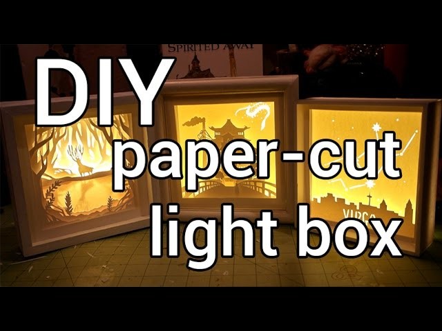 How to Make a Paper-cut Light Box : DIY