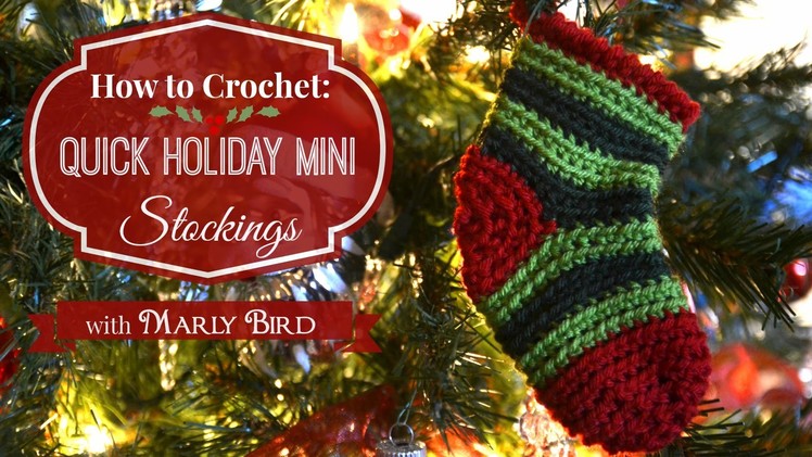 Quick Holiday Mini Stockings Free Crochet Pattern