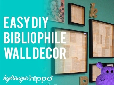 Bibliophile Wall Decor - A DIY Book Page Project