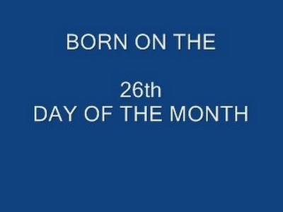 BORN ON THE 26th DAY OF THE MONTH, numerology, astrology, horoscope