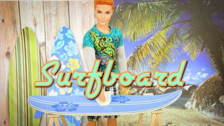 How to Make a doll Surfboard - Doll Crafts