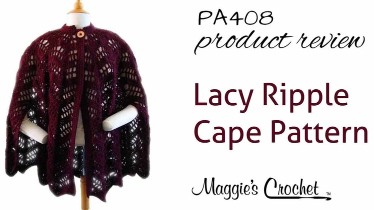 Lacy Ripple Cape Product Review PA408