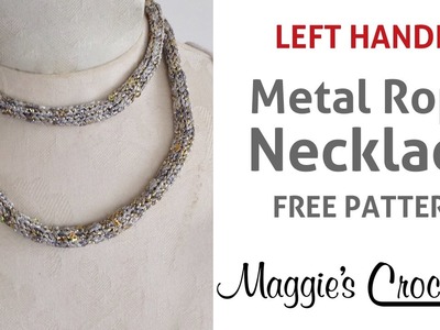 Spangle Metal Rope Necklace Free Crochet Pattern - Left Handed