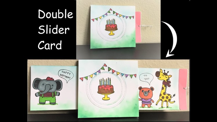 DIY | Double Slider Card | Birthday Card | Handmade