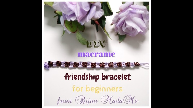 DIY easy macrame friendship bracelet. DIY macrame jewelry. How to make friendship bracelet