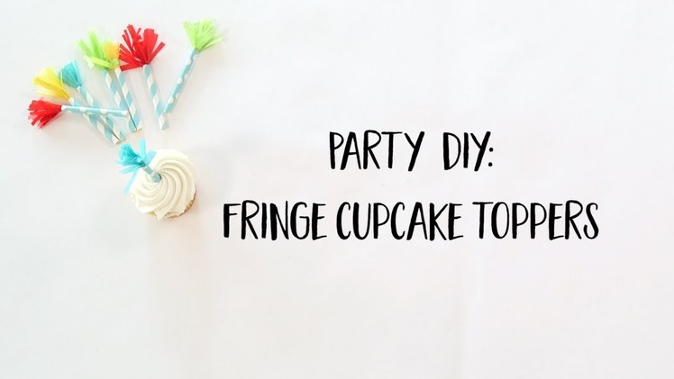 DIY Fringe Cupcake Toppers (Long Version)