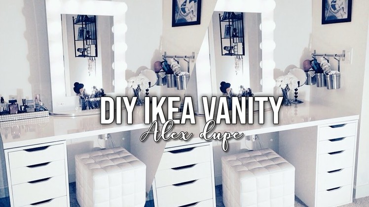 DIY Ikea vanity Under $80 ! l Alex dupe ikea hack