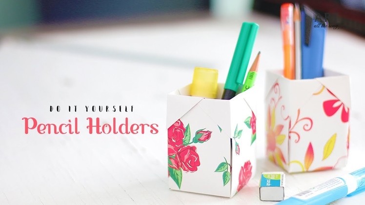 DIY Pencil.Pen Holders | Paper Craft Ideas | Craft For Kids