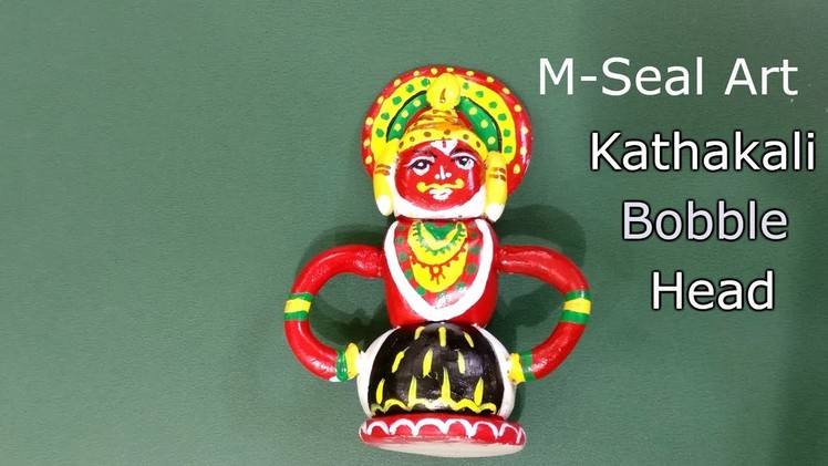 Kathakali Bobble Head DIY|Creative Pinky|M-Seal Art