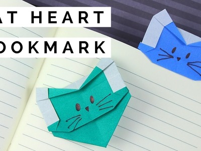 Origami Cat Heart Bookmark - How to Fold an Easy Origami Bookmark - Kawaii Paper Crafts for Kids