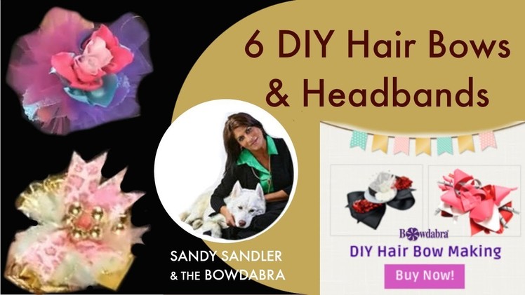 6 Easy DIY Hair Bows and Headbands with the Bowdabra