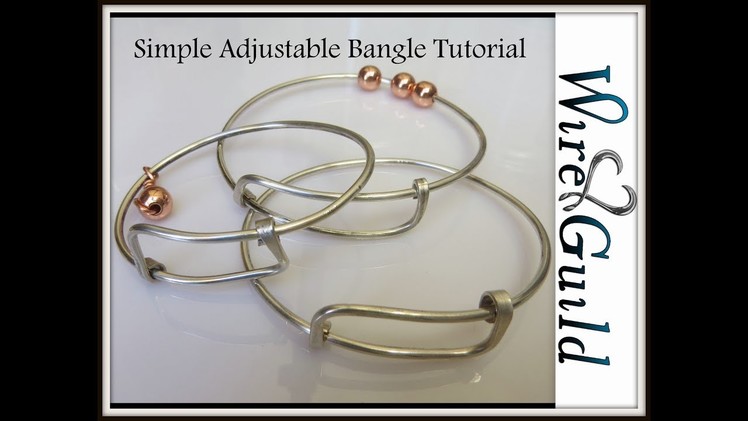 Easy Adjustable Bangle - A Wire Wrap Tutorial