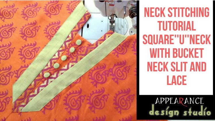 Necklines designs stitching tutorial square''U''neck with bucket neck slit and lace