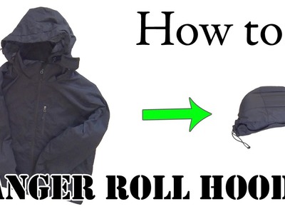 Army Hack: Ranger Roll a Hoodie or Hooded Jacket - Efficient Packing for Travel