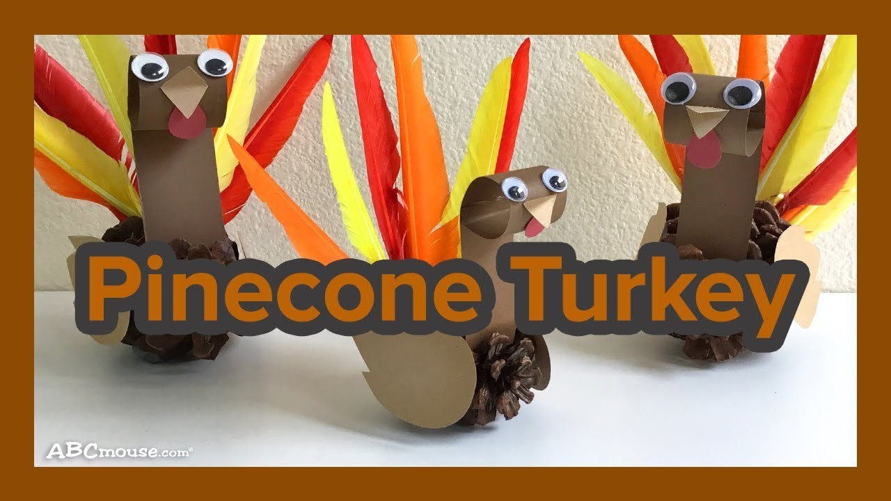 Art Activities for Kids: Pinecone Turkey by ABCmouse.com