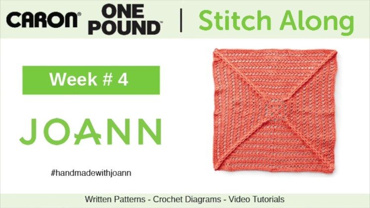 Caron One Pound Stitch Along with Joann - Week 4