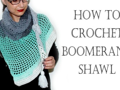 Crochet Boomerang Shawl