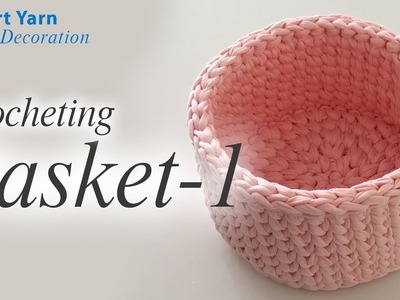 Crocheting Basket With T-shirt Yarn
