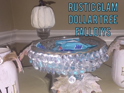 Dollar Tree DIYs | Rustic Glam Fall Candy Dish + Farmhouse Glam Candle Holders
