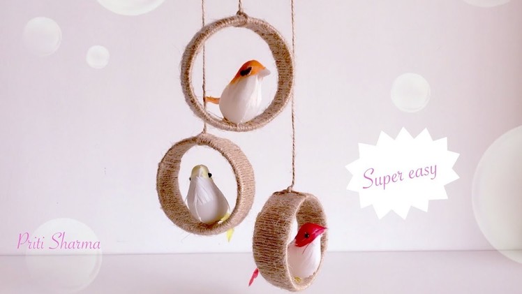 Easy Room Decor Jute Wall Decor. Best Out Of Waste Plastic Bottle And Jute Birds Hanging | Priti
