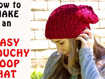 Easy Slouchy Loop Hat - Made with Loop Yarn