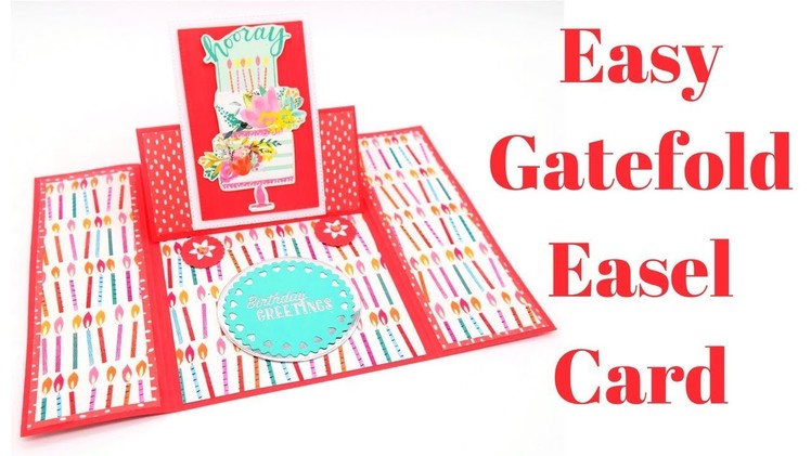 Gatefold Easel Card | Creative Card Series 2018
