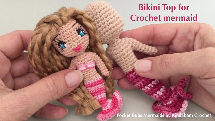 How to Create a Bikini Top for Amigurumi Crochet Doll Mermaid  (Part 2)