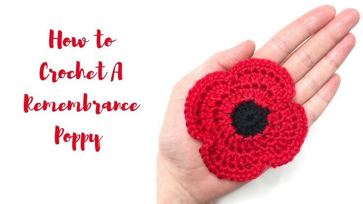 How To Crochet A Remembrance Poppy - EASY! Beginners Project