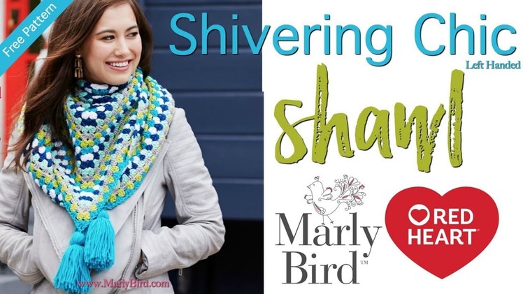 How to Crochet Easy Shivering Chic Shawl [Left Handed]