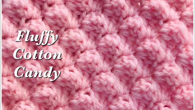How to Crochet | Fluffy Cotton Candy Crochet Stitch | Textured double crochet -Crochet for Baby #162