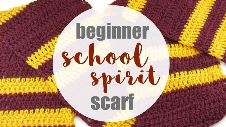 How To Crochet the Beginner School Spirit Scarf