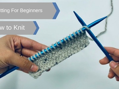 How to : Knit for knitting beginners