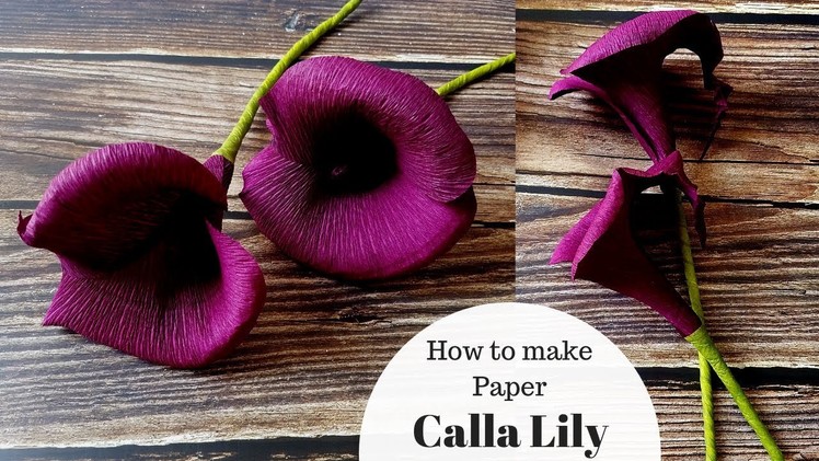 How to make paper Calla Lily Flower from crepe paper - Easy DIY flower making