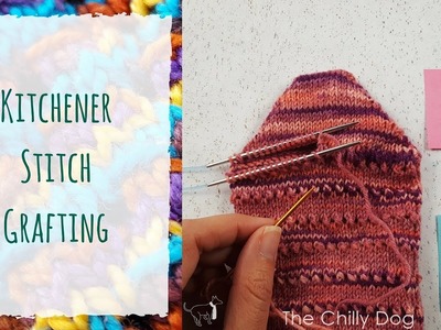 Kitchener Stitch Grafting