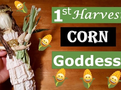 Make a Corn Doll for the First Harvest!!!