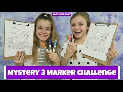 Mystery 3 Marker Challenge ~Jacy and Kacy