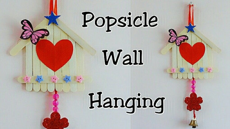 Popsicle Sticks Wall Hanging.Ice Cream Sticks Crafts.Wall Decoration Ideas using Popsicle Sticks