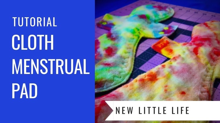 Postpartum Cloth Pad Tutorial - How to sew a heavy cloth menstrual pad