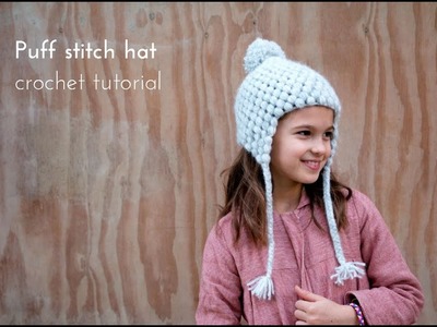 Puff stitch hat: Corchet tutorial for beginners