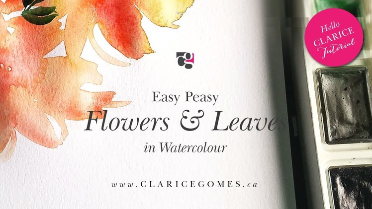 Tutorial on how to paint watercolour flowers - Hello Clarice Tutorials