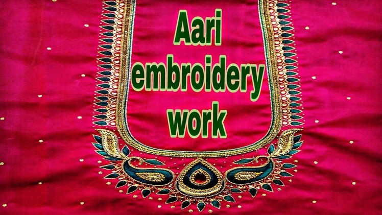 Aari embroidery tutorial blouse design work | Hand embroidery | zardoshi work 3