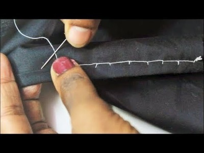 Hemming Stitch By Hand Very Simple & Easy Method  |  Tamil