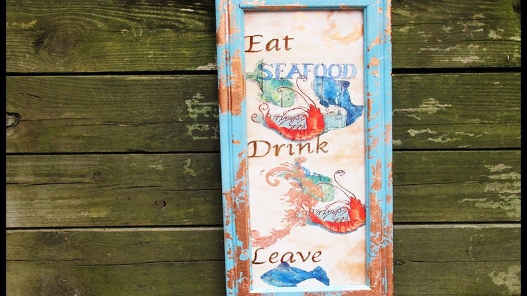 Decoupage a Shanty Kitchen Sign  Thrift store Upcycle
