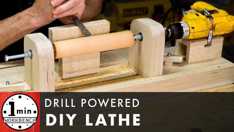 DIY Drill Powered Lathe
