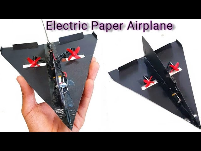 How To make an Electric Paper Airplane at Home || DIY ||
