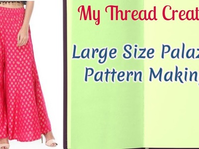 Large Size Simple Plazo Cutting Tutorial | Palazzo Pants Cutting Large Size #plazo #palazzopants