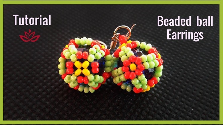 Beaded Ball Earrings with Seed Beads- Tutorial