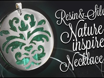How to make.   Resin & silver NATURE INSPIRED pendant ????