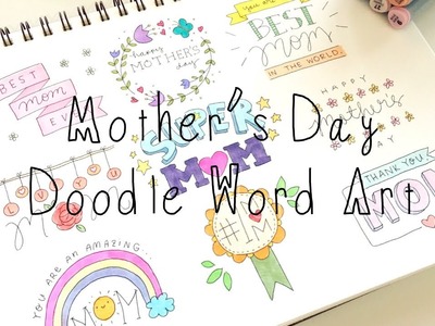 Mother's Day Doodle Word Art (Doodle Words) | Doodles by Sarah